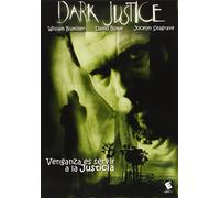 Dark Justice [DVD]