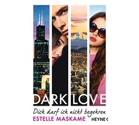 DARK LOVE 03 - Dich darf ich nicht begehren: 3