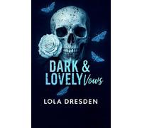 Dark & Lovely Vows (The Vassallo Wolves)