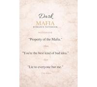 Dark Mafia Romance Notebook: A discreet aesthetic journal for dark romance, mafia fiction and morally grey book lovers