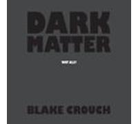 Dark Matter (audiolibro)