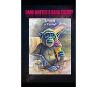 Dark Matter & Dark Energy - a world of paisley