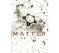 Dark Matter Steam Key GLOBAL