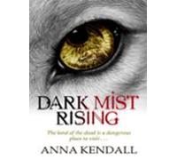 Dark Mist Rising (ebook)