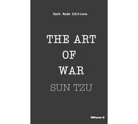 Dark Mode Editions Sun Tzu Art of War: Classic Books. Black Pages. White Text.