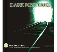 Dark Mysteries - Dark Mysteries 15-der Todeszug
