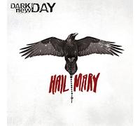 Dark New Day - Hail Mary