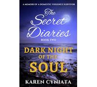 DARK NIGHT OF THE SOUL: The Secret Diaries - Book Two