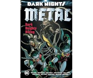 Dark Nights: Metal: Dark Knights Rising