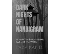 DARK NIGHTS OF NANDIGRAM: Where The Blood Seems To Meet The Water
