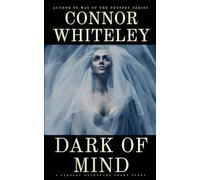Dark of Mind: A Fantasy Adventure Short Story