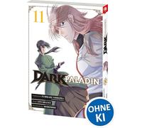 Dark Paladin 11: Begleite Kai bei seinem Kampf gegen das Schicksal - Epischer Must-Read Manga voller Fantasy und Action