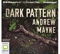 Dark Pattern (Naturalist The) [Audio]