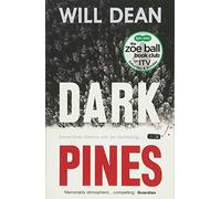 Dark Pines: 'The tension is unrelenting, and I can't wait for Tuva's next outing.' - Val McDermid: 1 (The Tuva Moodyson Mysteries)