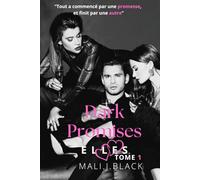 Dark Promises : Elles (Réédition): Tome 1