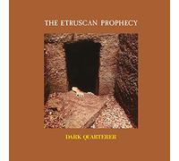 Dark Quarterer - The Etruscan Prophecy [Vinilo]