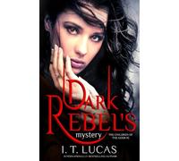 Dark Rebel's Mystery (The Children Of The Gods Paranormal Romance)