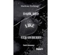 Dark red like strawberry: 1