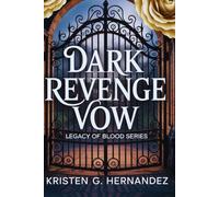 Dark Revenge Vow: Mafia Academy Romance (Legacy of Blood Series 1)