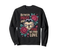 Dark Romance Between Pages and Peril We Find Love Sudadera
