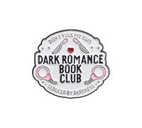 Dark Romance Book Club - Broche redondo con texto en inglés para ropa, accesorios de ropa, insignia de metal Zvw28, 3.5x3.1CM, Metal