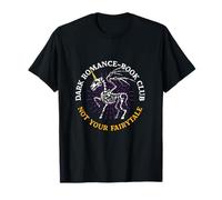 Dark Romance Book Club Not Your Fairytale Romance Oscuro Camiseta