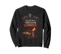 Dark Romance Booktok You Had Me At Trigger Warning Sudadera