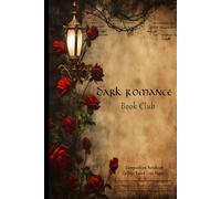 Dark Romance Composition Book or Journal: School notebook for high school, college and adults
