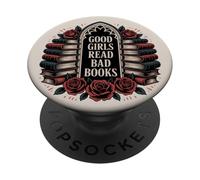 Dark Romance Good Girls Read Bad Books Goth Reading Bookish PopSockets PopGrip Adhesivo