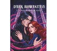 Dark Romantasy: Coloring Book for Adults