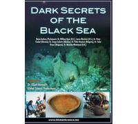 Dark Secrets of the Black Sea