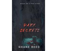 Dark Secrets (True Crime)