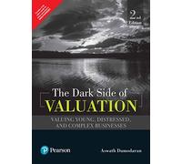 Dark Side Of Valuation 2Nd Edition