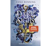 Dark Sigils - Was die Magie verlangt: Band 1 | Atemberaubende Urban-Fantasy Trilogie