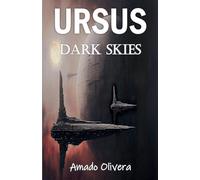 Dark Skies: 2 (Ursus)