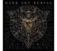 Dark Sky Burial - V.I.T.R.I.O.L. [Vinilo]