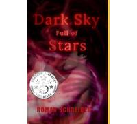 Dark Sky Full of Stars