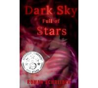 Dark Sky Full of Stars