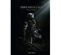 Dark Souls I & Ii Design Works