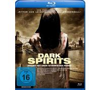 Dark Spirits - Angst ist dein stärkster Feind [Alemania] [Blu-ray]