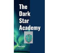 Dark Star Academy