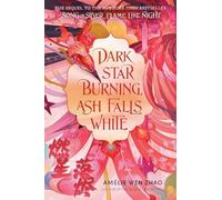 Dark Star Burning, Ash Falls White: 2 (Song of the Last Kingdom)