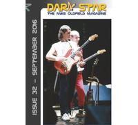 Dark Star Issue 32 September 2016: The Mike Oldfield Magazine (Dark Star Mike Oldfield Magazine)