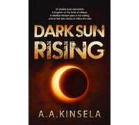 Dark Sun Rising: 2 (Song Gate)