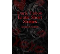 Dark Taboo Erotic Short Stories