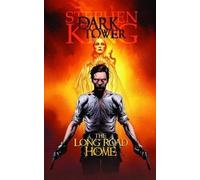 Dark Tower: The Long Road Home 2nd (second) Edition by Stephen King, Peter David, Robin Furth, Richard Isanove [2008]