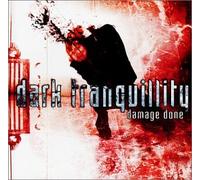 Dark Tranquility - Damage Done