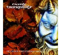 Dark Tranquillity Of Chaos and Eternal Night (Vinyl) 12" Album