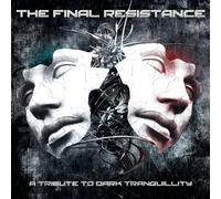 Dark Tranquillity..=Trib= - Final Resistance - a..
