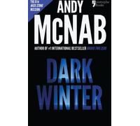 Dark Winter (Nick Stone Book 6): Andy McNab's best-selling series of Nick Stone thrillers - now available in the US